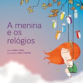 A Menina e os Relógios