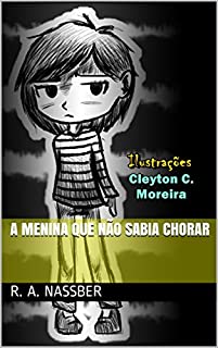 A menina que não sabia chorar