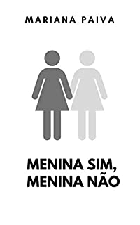 Livro Menina sim, menina não: um conto