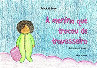 Livro A menina que trocou de travesseiro