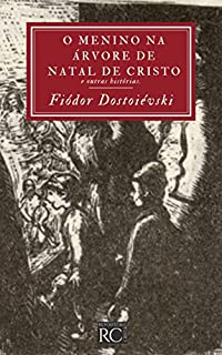 Livro O menino na árvore de Natal de Cristo: e outras histórias