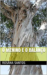 Livro O menino e o balanço