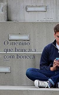 O menino que brincava com boneca