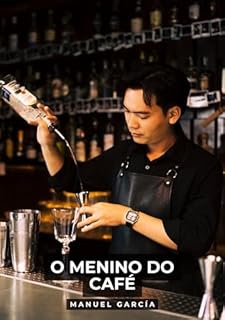 Livro O Menino do Café: Histórias de sexo erótico gay explícito para adultos em português