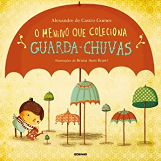 Livro O menino que colecionava guarda-chuvas