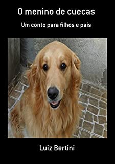 Livro O Menino De Cuecas