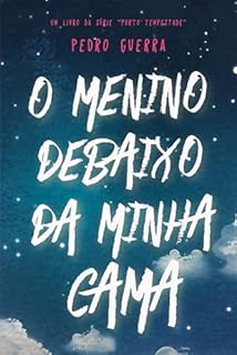 O Menino debaixo da minha cama