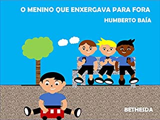 Livro O menino que enxergava para fora