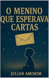 O Menino Que Esperava Cartas