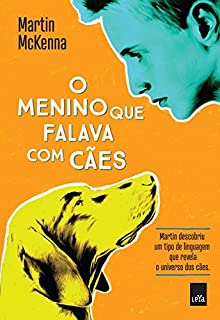 O menino que falava com cães