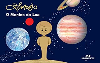 Livro O Menino da Lua (Os Meninos dos Planetas)