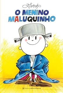 O Menino Maluquinho (Coleção Menino Maluquinho)