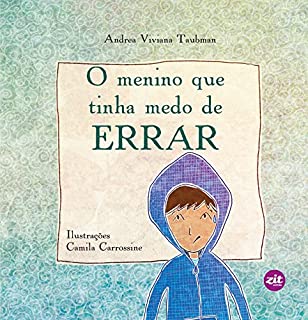 O menino que tinha medo de errar