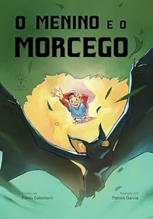 Livro O menino e o morcego