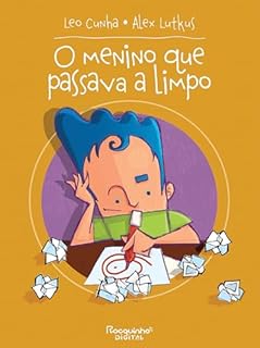 Livro O menino que passava a limpo