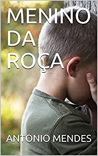 MENINO DA ROÇA  (01 Livro 1)