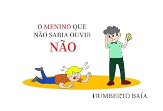 Livro O menino que não sabia ouvir não
