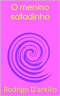 O menino safadinho