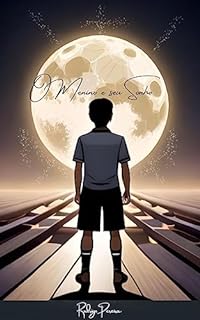 O menino e seu Sonho