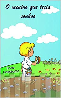 Livro O menino que tecia sonhos