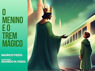 Livro O Menino e o Trem Mágico