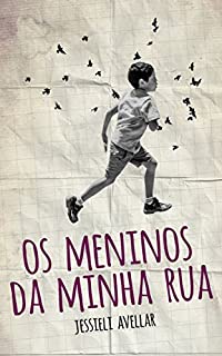Os meninos da minha rua
