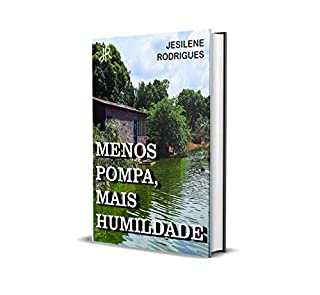 Livro MENOS POMPA, MAIS HUMILDADE