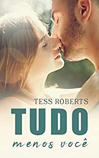 Livro Tudo Menos Você