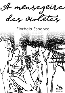 Livro A mensageira das violetas