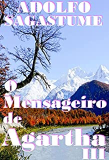 Livro O Mensageiro de Agartha III