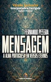 Livro Mensagem: A Alma Portuguesa em Versos Eternos