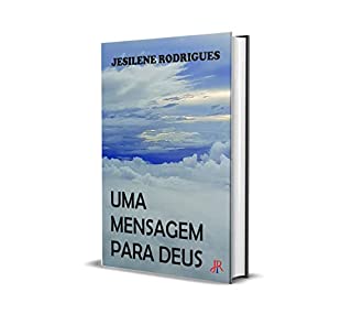 Livro UMA MENSAGEM PARA DEUS