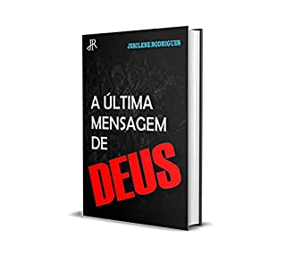 Livro A ÚLTIMA MENSAGEM DE DEUS