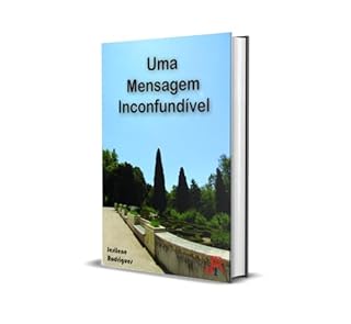 UMA MENSAGEM INCONFUNDÍVEL