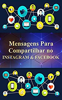 Livro Mensagens Para Compartilhar No Instagram & Facebook