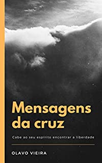 Livro Mensagens da cruz: Coletânea de artigos