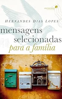 Livro Mensagens Selecionadas para a Familia
