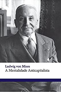 Livro A mentalidade anticapitalista