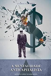 Livro A mentalidade anticapitalista