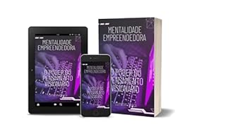 Livro Mentalidade Empreendedora: O Poder do Pensamento Visionário
