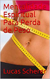Livro Mentalidade Espiritual Para Perda de Peso