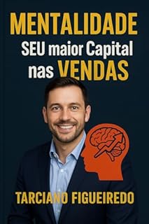 Livro Mentalidade: Seu maior Capital nas Vendas