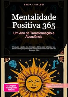 Livro Mentalidade Positiva 365: Um Ano de Transformação e Abundância (Afirmações Livro 2)
