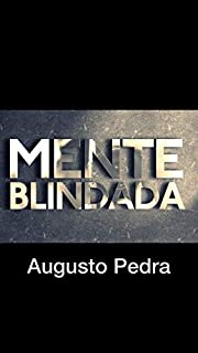 MENTE : BLINDADA
