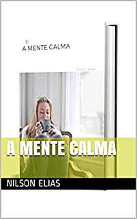 Livro A MENTE CALMA