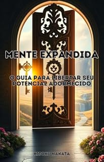 Livro Mente Expandida: O Guia para Libertar Seu Potencial Adormecido