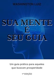 Livro Sua Mente é Seu Guia