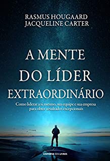 A mente do líder extraordinário