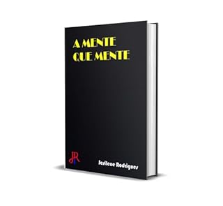 Livro A MENTE QUE MENTE