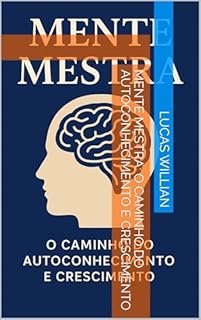 Livro Mente Mestra: O Caminho do Autoconhecimento e Crescimento